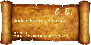 Ondrejkovics Benkő névjegykártya
